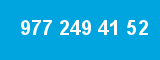 977 249 41 52